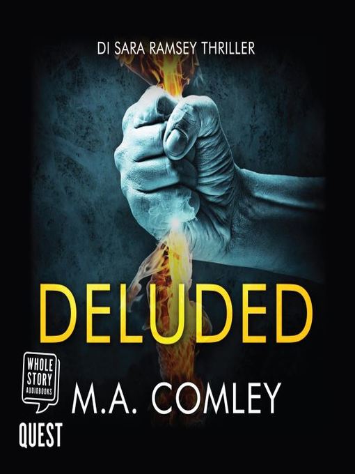 Title details for Deluded by M.A. Comley - Wait list